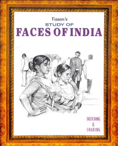 Study Of Faces Of India Guide To Sketching & Shading